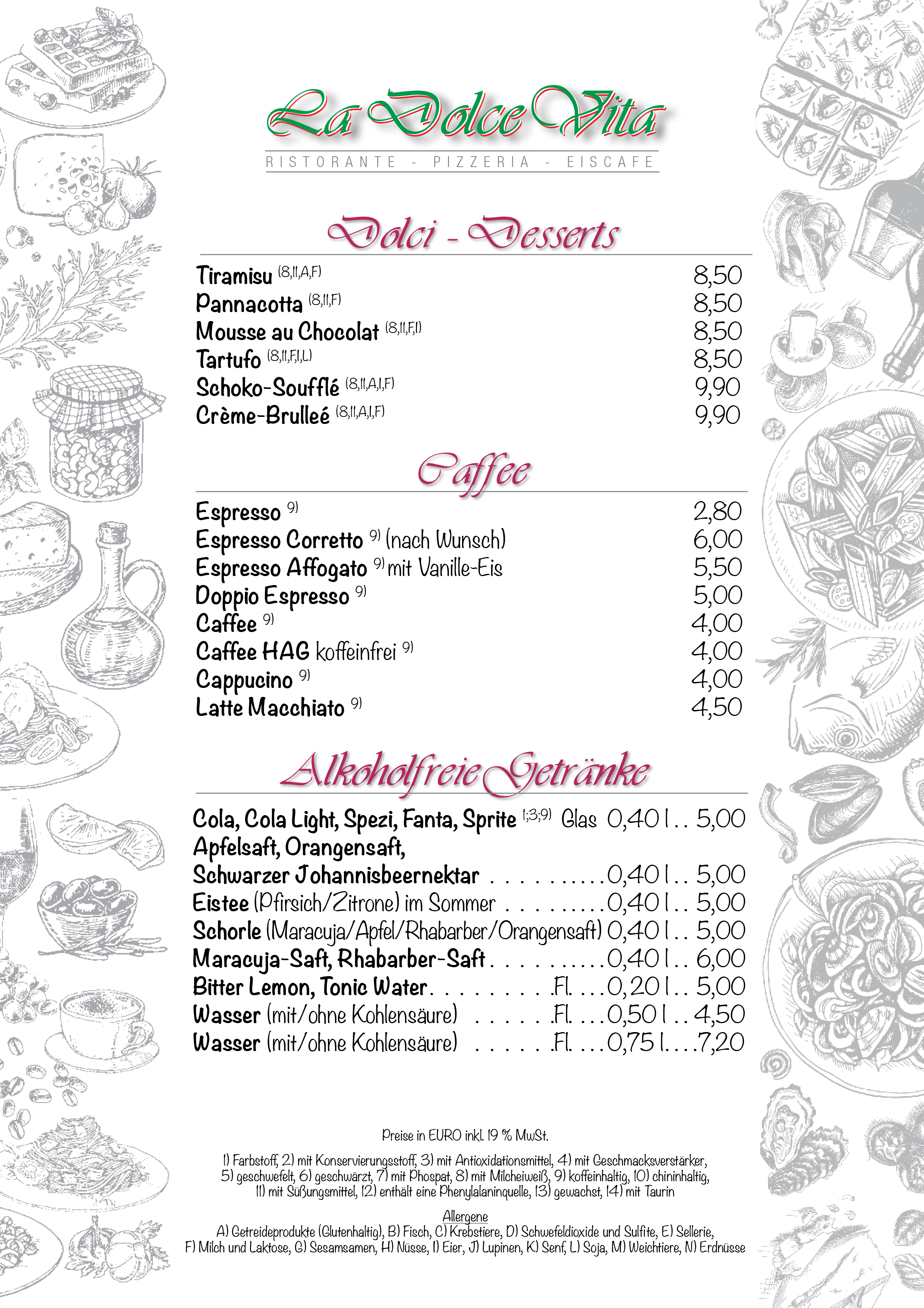 Desserts, Kaffee, Alkoholfreie Getränke